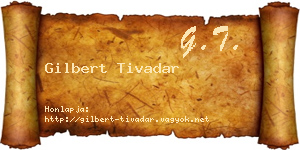 Gilbert Tivadar névjegykártya